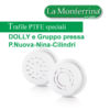 Monferrina trafile in PTFE Dolly e gruppo pressa Nina PNuova Cilindri